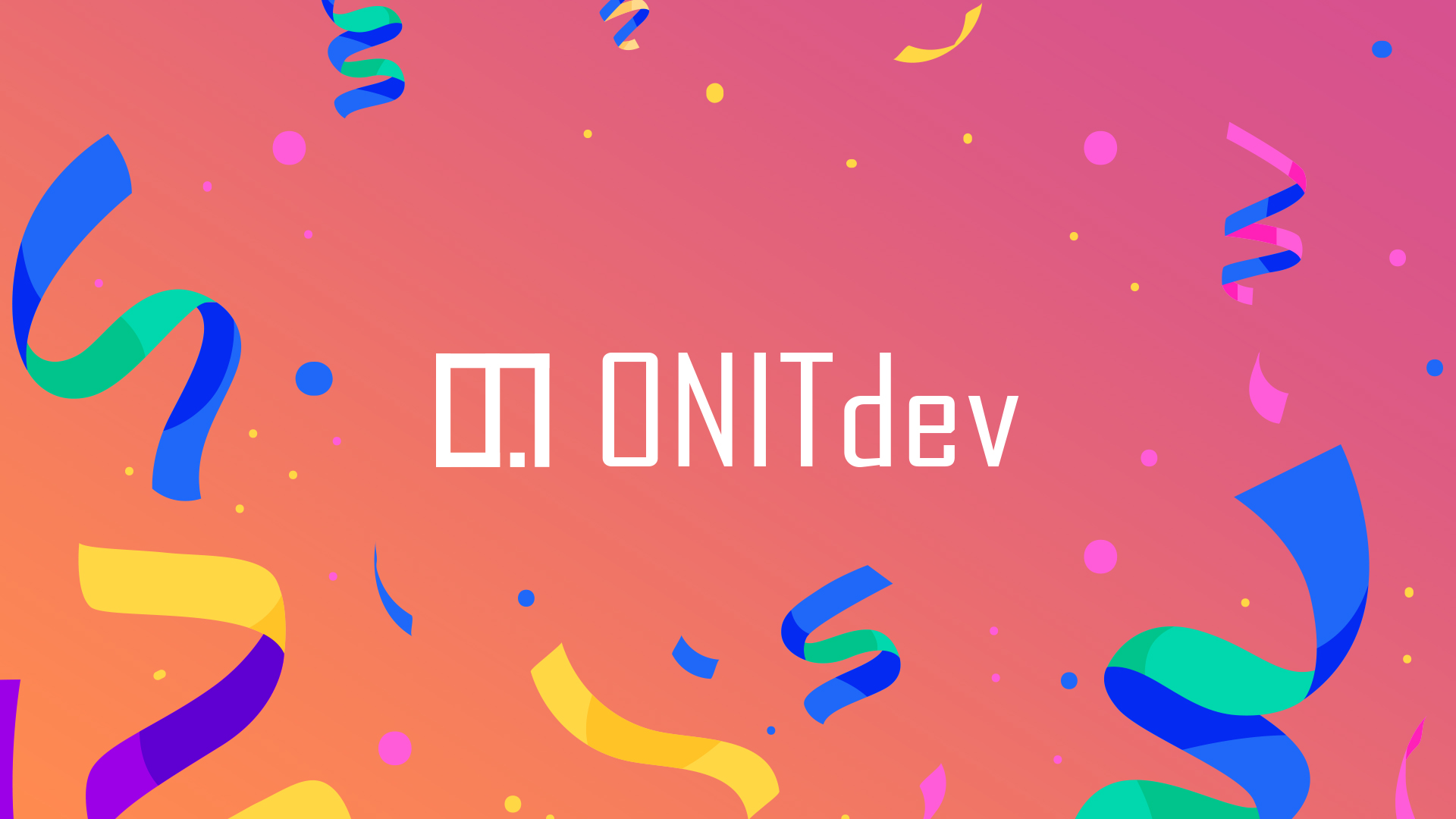 2º Aniversário da ONITdev